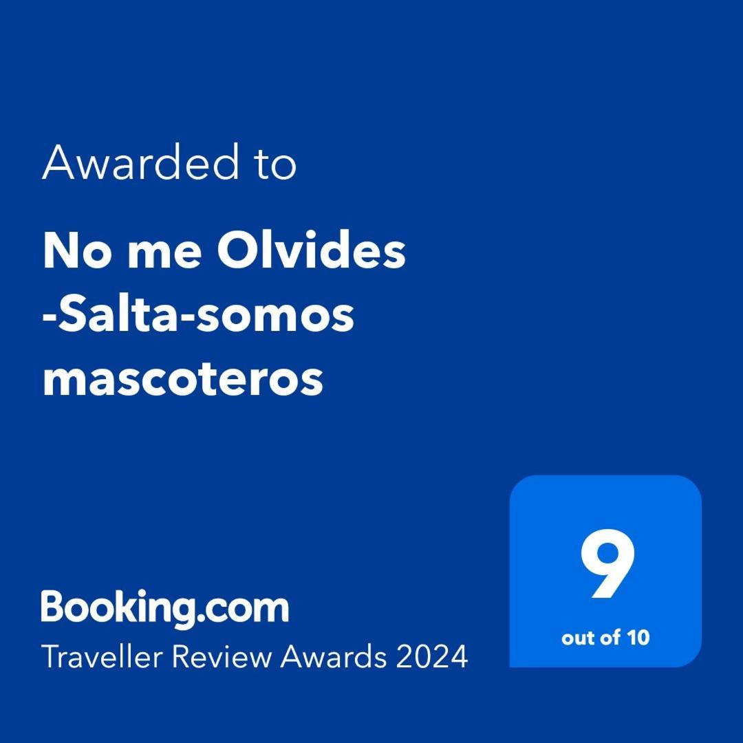 No Me Olvides -Salta-Somos Mascoteros Lejlighed Eksteriør billede